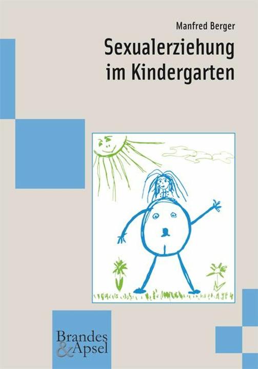 Produktbild Sexualerziehung im Kindergarten (Deutsch, Manfred Berger, 2013)