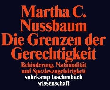 Produktbild Die Grenzen der Gerechtigkeit (Deutsch, Eva Engels, Martha C Nussbaum, Robin Celikates, 2014)