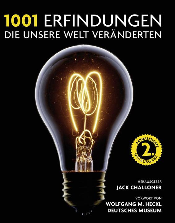 Produktbild 1001 Erfindungen, die unsere Welt veränderten (Deutsch, Jack Challoner, 2018)