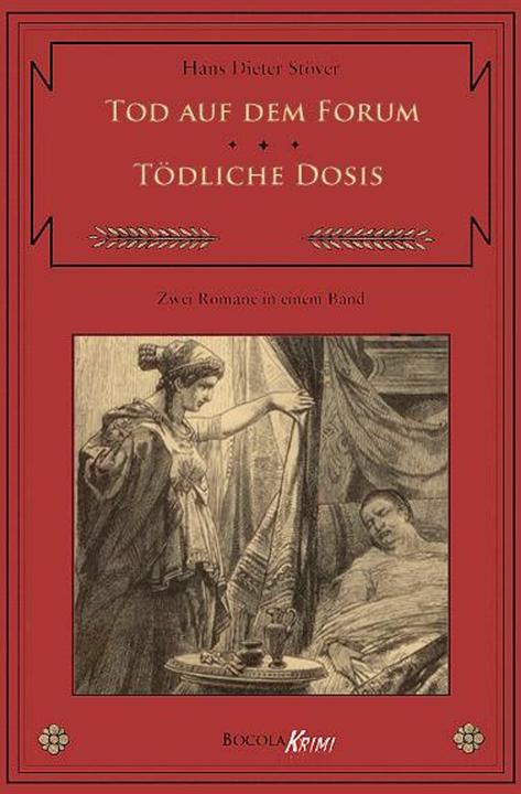 Produktbild Tod auf dem Forum / Tödliche Dosis (Deutsch, Hans Dieter Stöver, 2012)