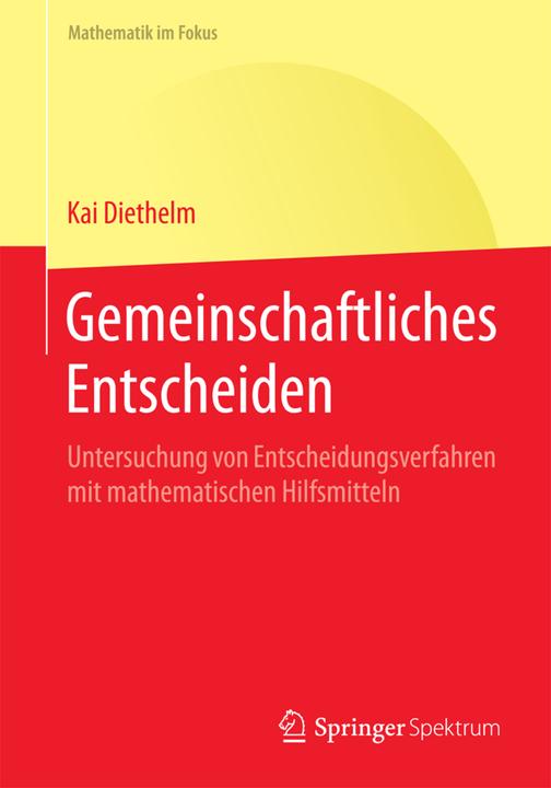 Produktbild Gemeinschaftliches Entscheiden (Deutsch, Kai Diethelm, 2016)