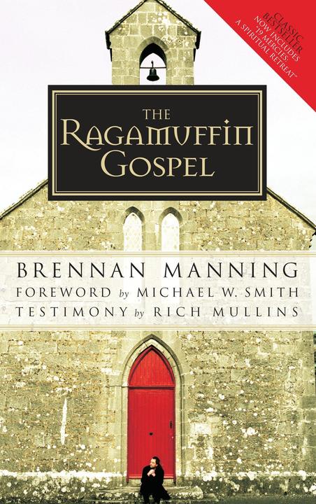 Produktbild The Ragamuffin Gospel (Englisch, Brennan Manning, 2005)
