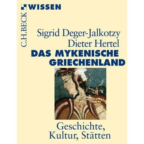 Thumbnail - Das mykenische Griechenland, Sachbücher von Dieter Hertel