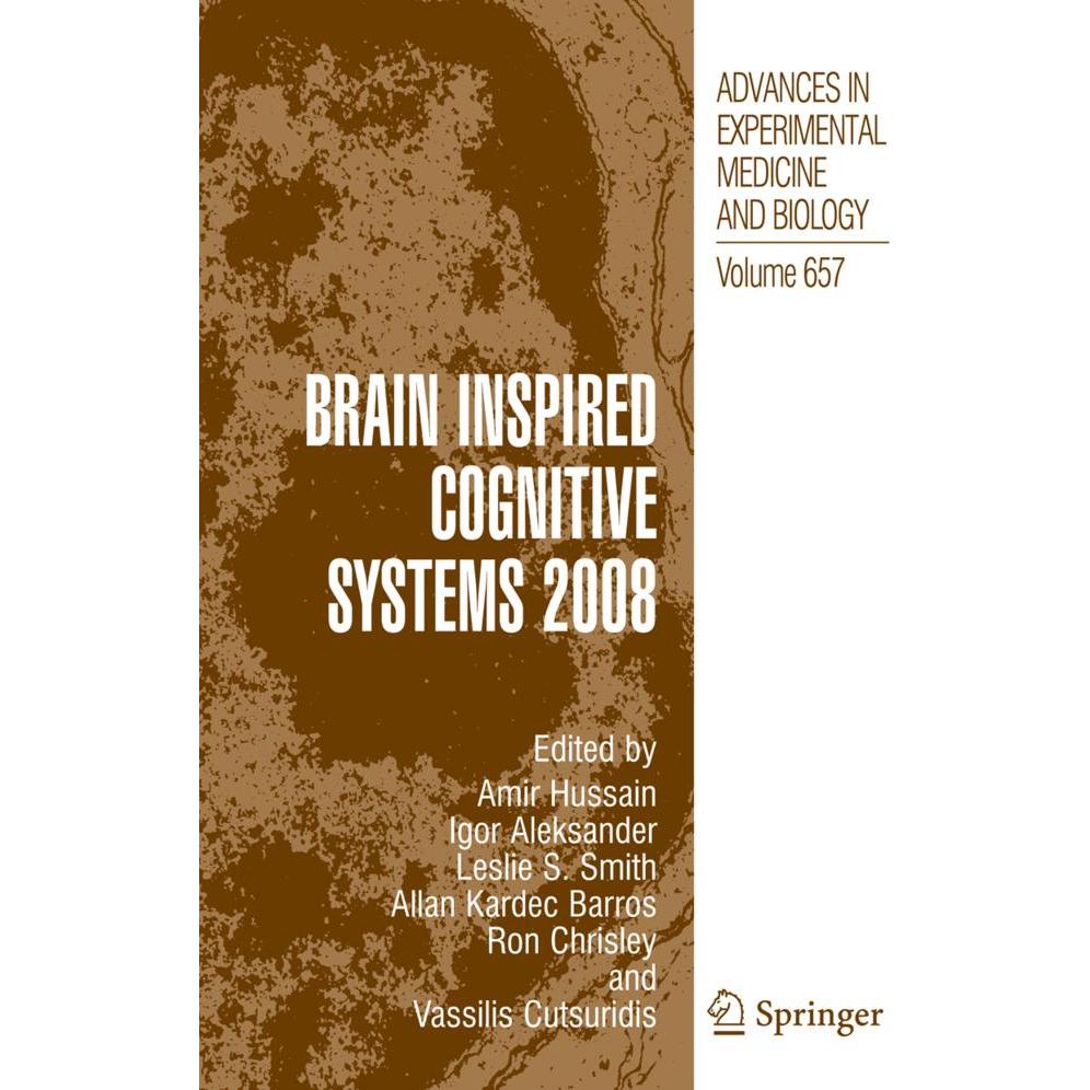 Brain Inspired Cognitive Systems 2008, Fachbücher von Amir Hussain, Vassilis Cutsuridis, Leslie S. Smith, Allan Kardec B...