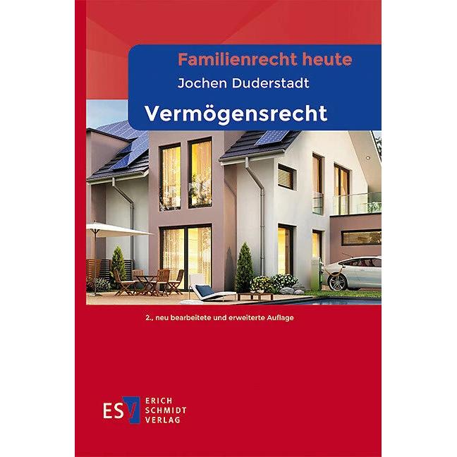 Familienrecht heute Vermögensrecht, Fachbücher von Jochen Duderstadt