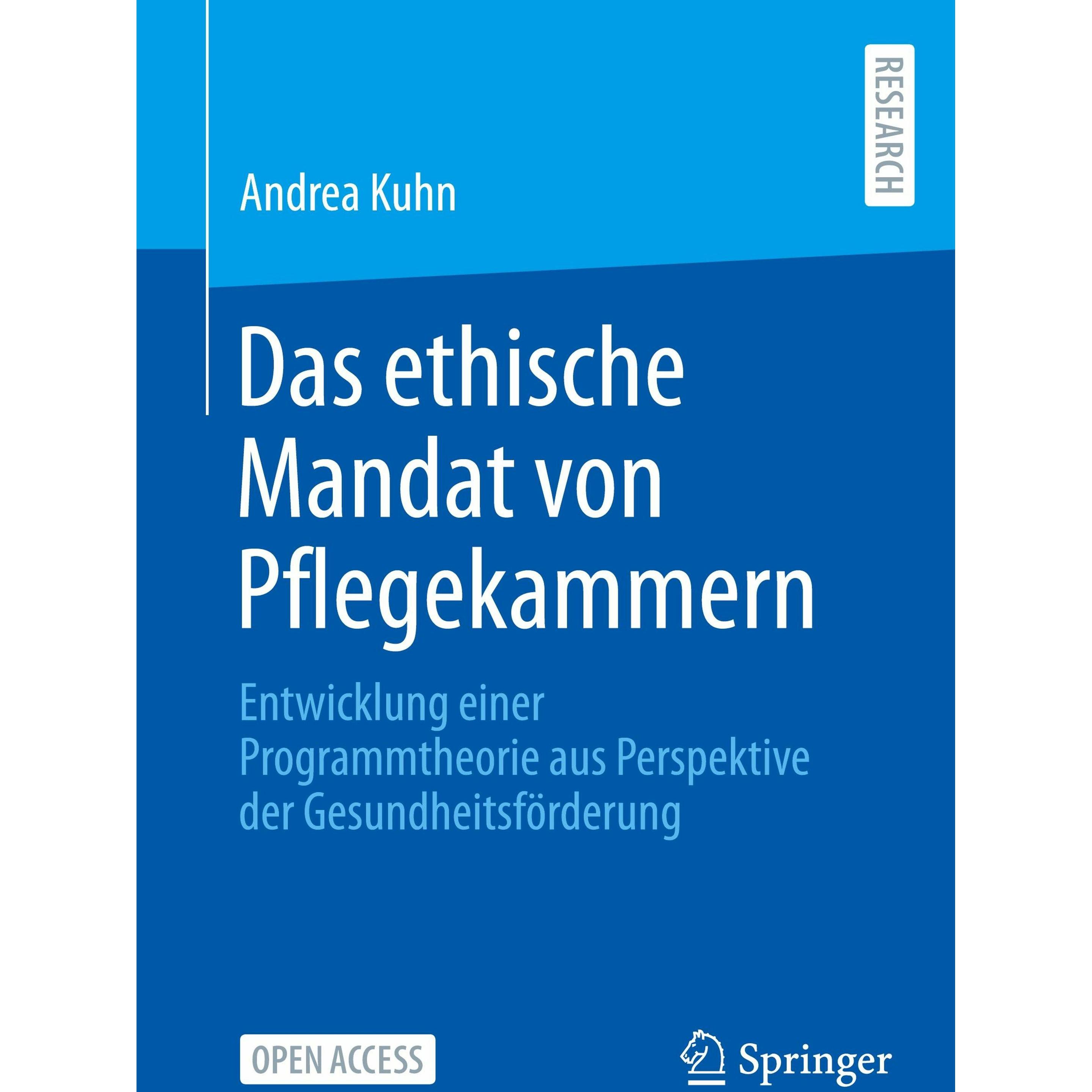 Das ethische Mandat von Pflegekammern, Fachbücher von Andrea Kuhn