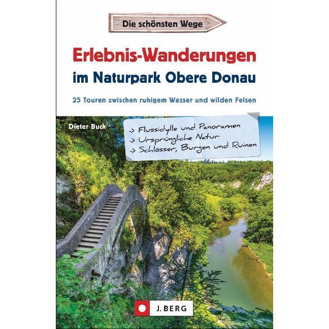 Erlebnis-Wanderungen im Naturpark Obere Donau, Ratgeber von Dieter Buck
