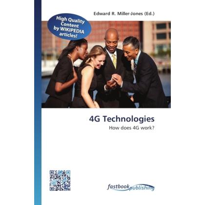 4G Technologies, Fachbücher von Edward R. Miller-Jones