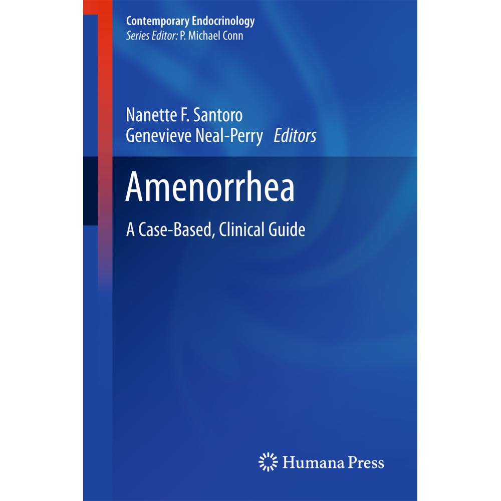 Amenorrhea, Fachbücher von Nanette F. Santoro, Genevieve Neal-Perry