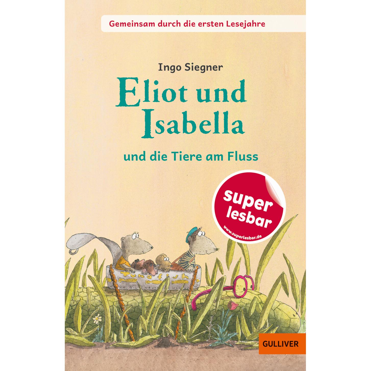 Eliot und Isabella - und die Tiere am Fluss, Kinderbücher von Ingo Siegner
