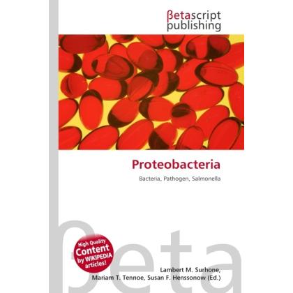 Thumbnail - Proteobacteria, Fachbücher von Lambert M. Surhone, Miriam T. Timpledon, Susan F. Marseken