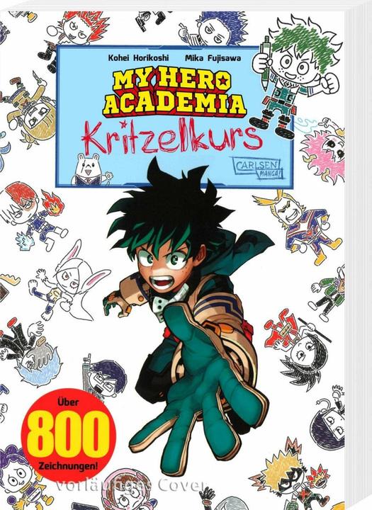 Actual product image My Hero Academia Kritzelkurs (German, Mika Fujisawa, Kohei Horikoshi, 2023)