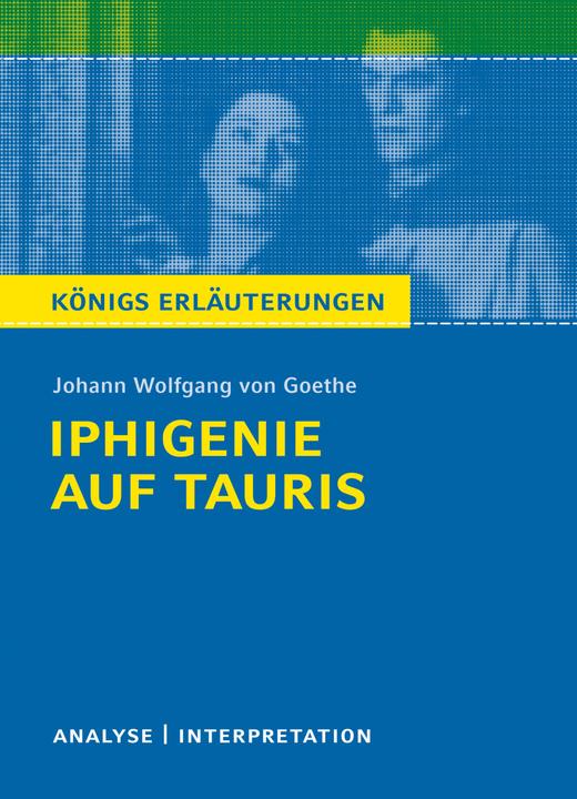 Actual product image Johann Wolfgang von Goethe: Iphigenie auf Tauris (German, Johann Wolfgang of Goethe, 2014)
