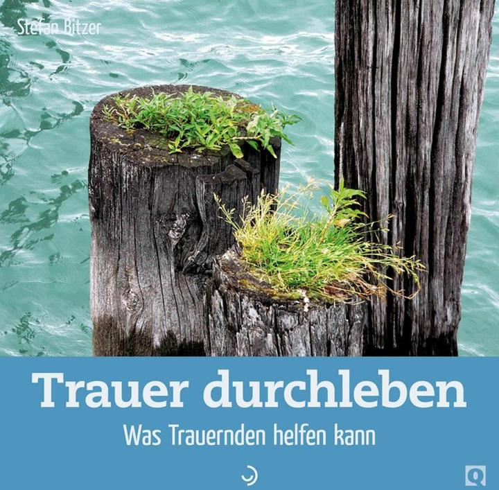 Produktbild Trauer durchleben (Deutsch, Stefan Bitzer, 2017)