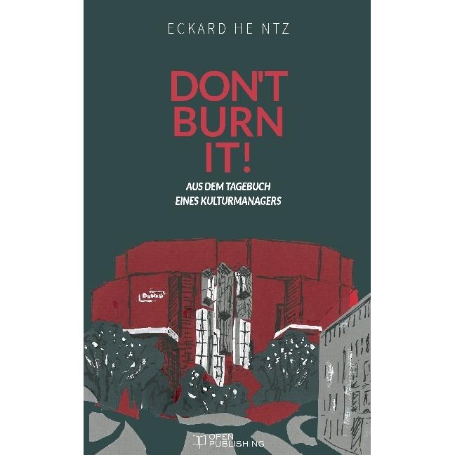 Talos Verlag Heintz:Don't burn it! (Eckard Heintz, 2016) (35219484)