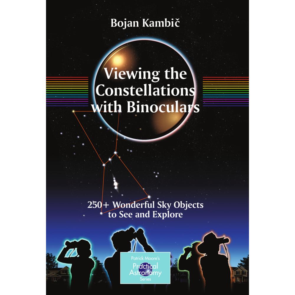 Viewing the Constellations with Binoculars, Fachbücher von Bojan Kambic