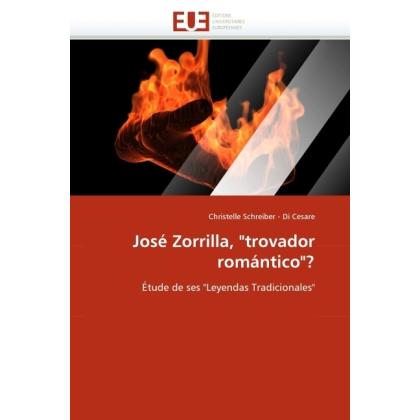 José Zorrilla, 'trovador romántico'?, Fachbücher