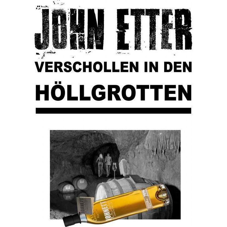 JOHN ETTER - Verschollen in den Höllgrotten, Belletristik von John Etter