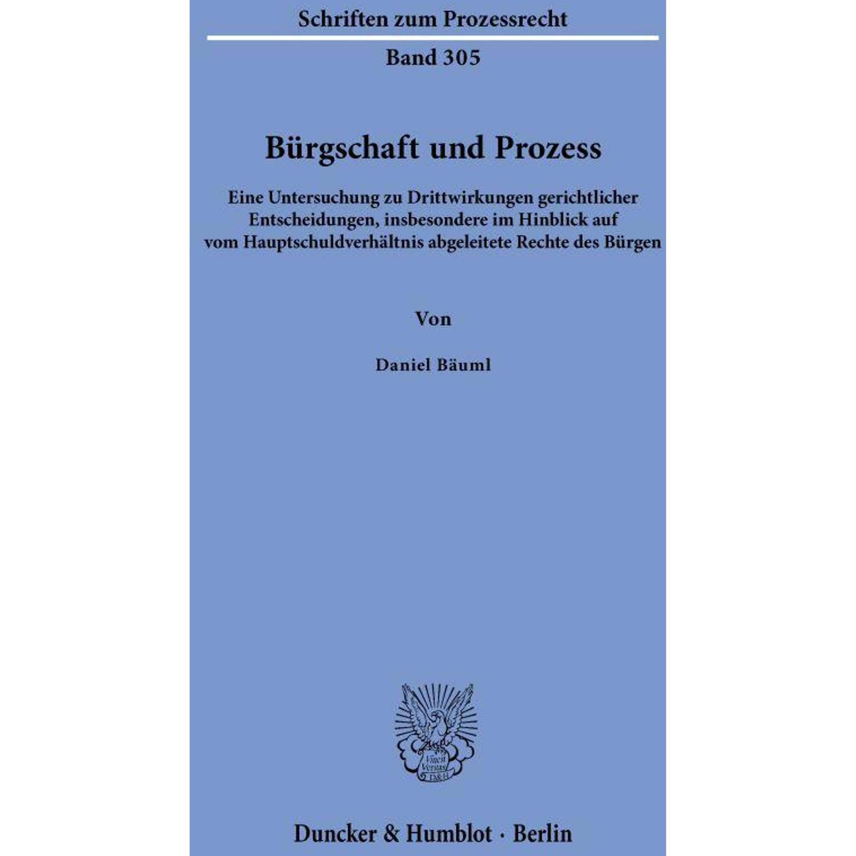 Brgschaft und Prozess, Fachbücher von Daniel Bäuml