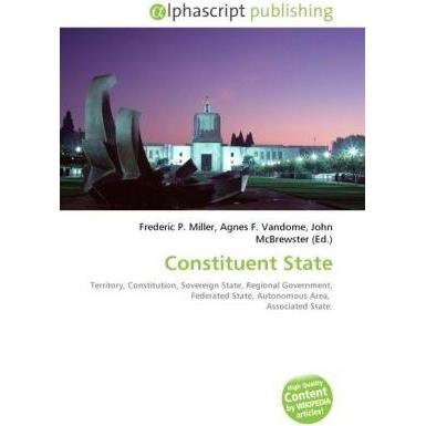 Constituent State, Fachbücher von Agnes F. Vandome, Frederic P. Miller, John McBrewster