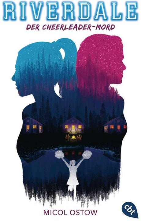 Produktbild RIVERDALE - Der Cheerleader-Mord (Deutsch, Doris Attwood, Micol Ostow, 2020)
