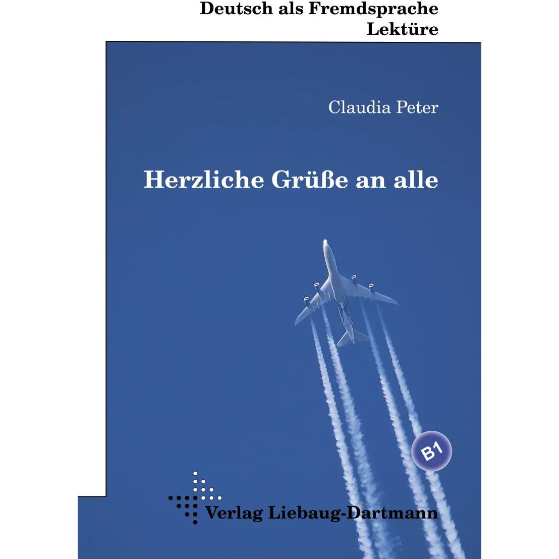 Herzliche Grüsse an alle, Schulbücher von Claudia Peter