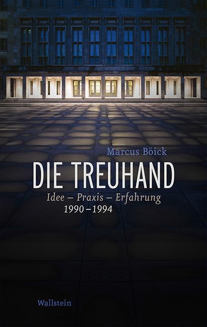 Produktbild Die Treuhand (Deutsch, Marcus Böick, 2018)