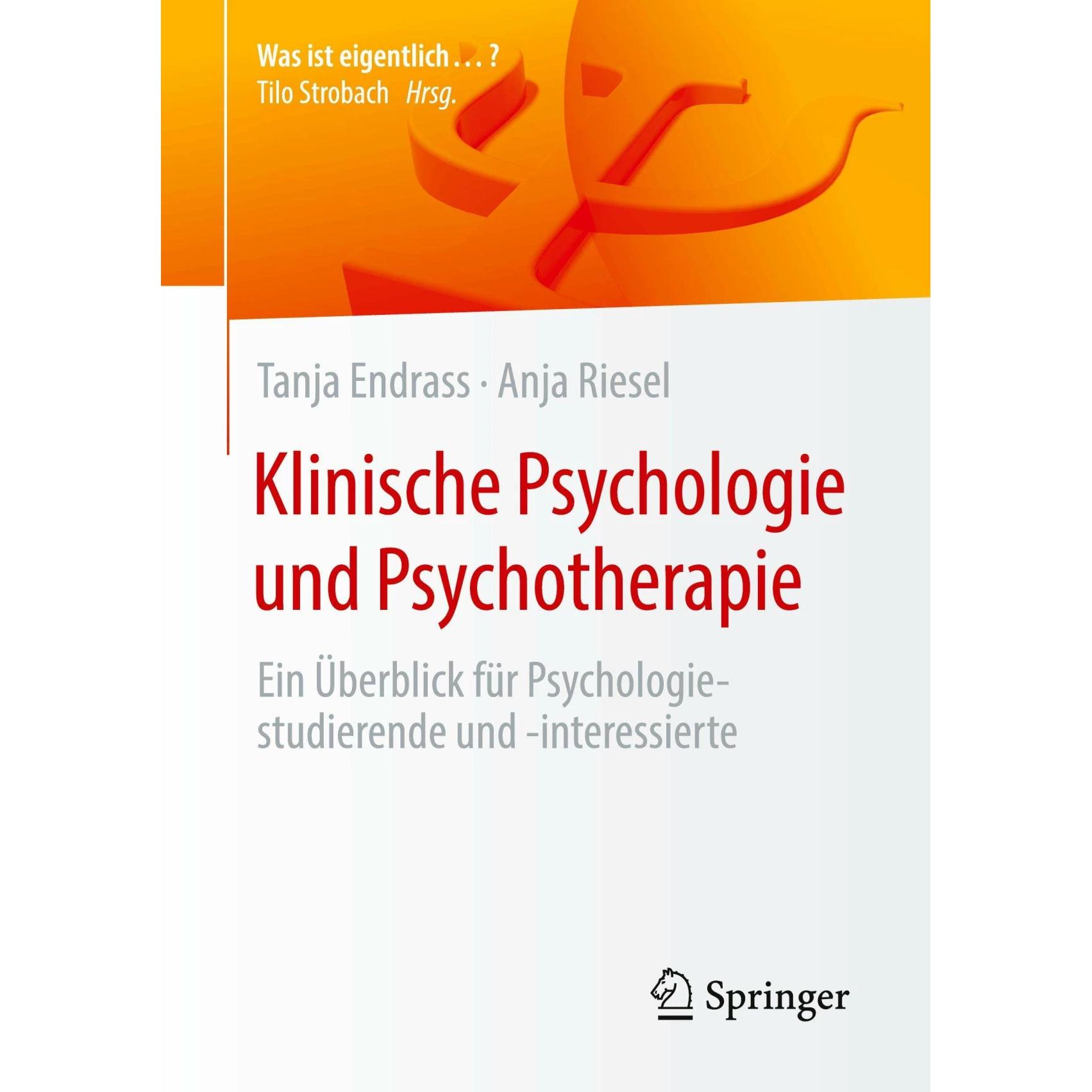 Endrass:Klinische Psychologie und Psych, Fachbücher von Tanja Endrass, Anja Riesel