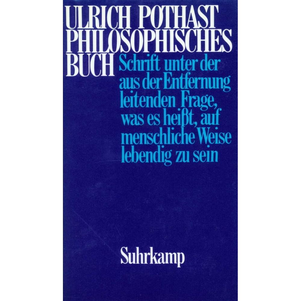 Philosophisches Buch, Fachbücher von Ulrich Pothast