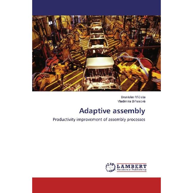 Adaptive assembly, Fachbücher von Branislav Micieta, Vladimíra Binasová