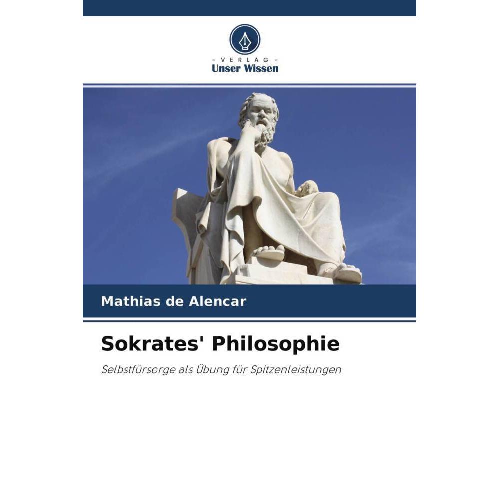 Sokrates' Philosophie, Fachbücher von Mathias de Alencar