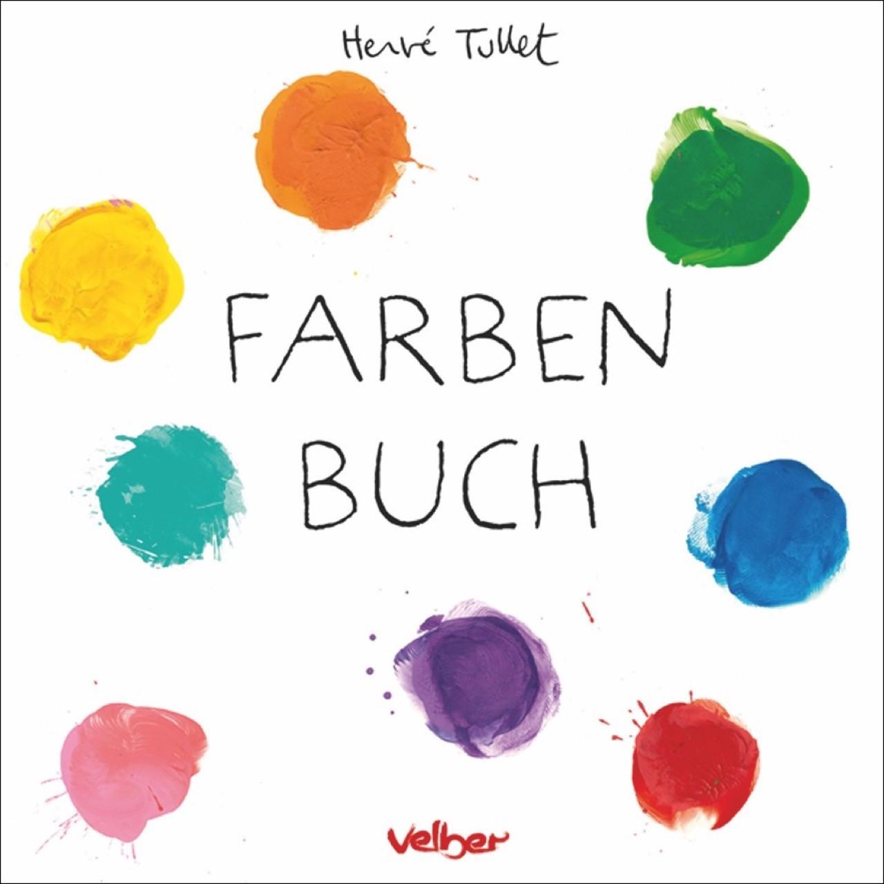 Farben Buch, Kinderbücher von Hervé Tullet