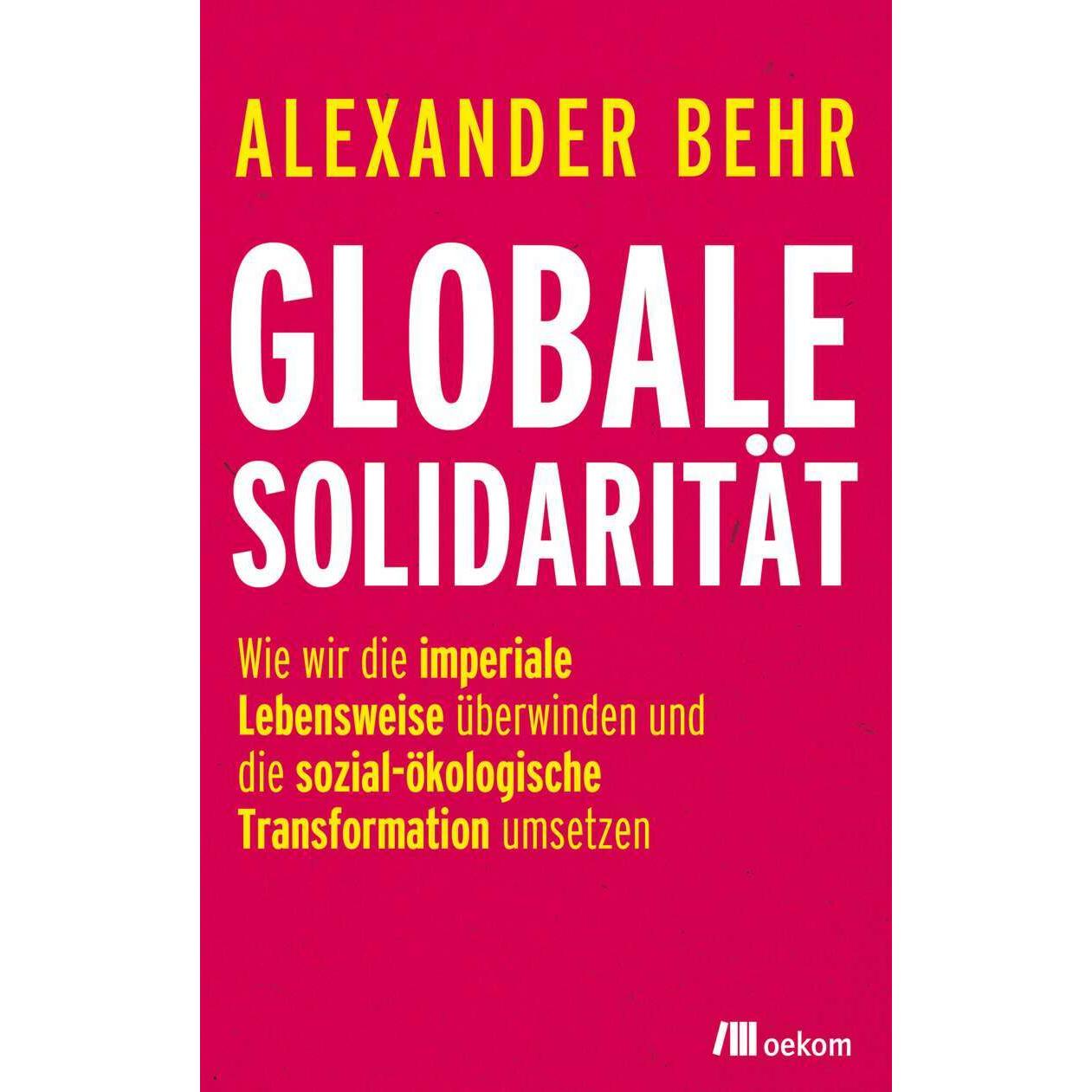 Globale Solidarität, Sachbücher von Alexander Behr