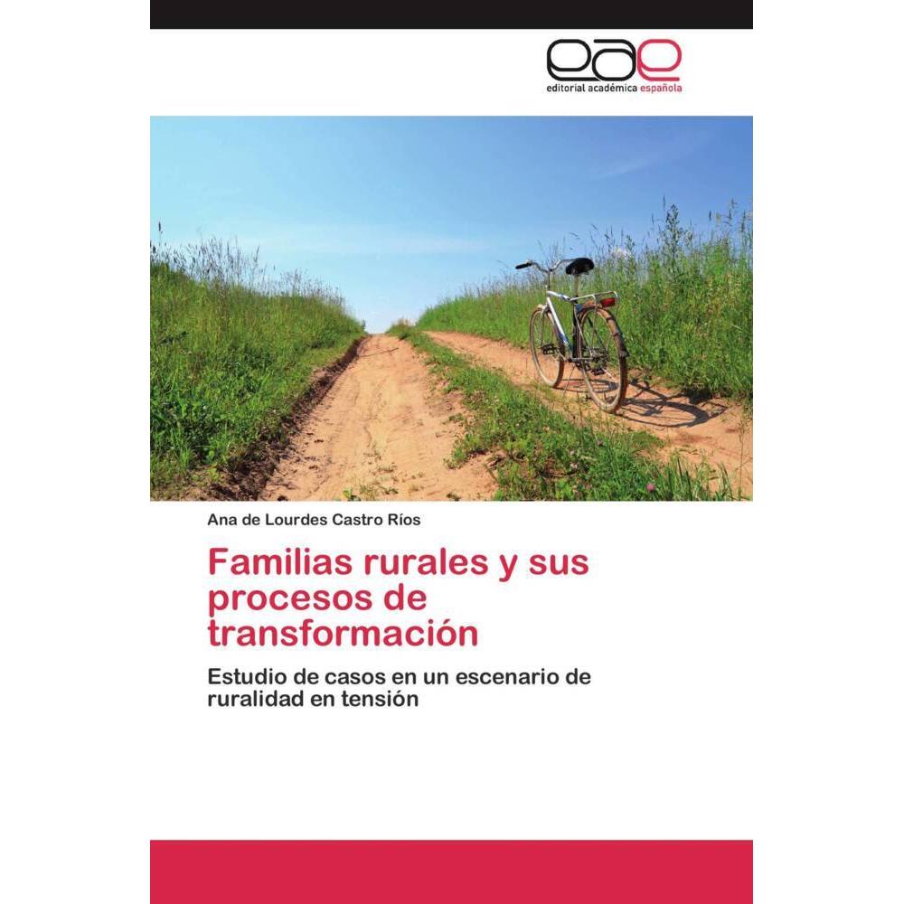 Familias rurales y sus procesos de transformación, Fachbücher