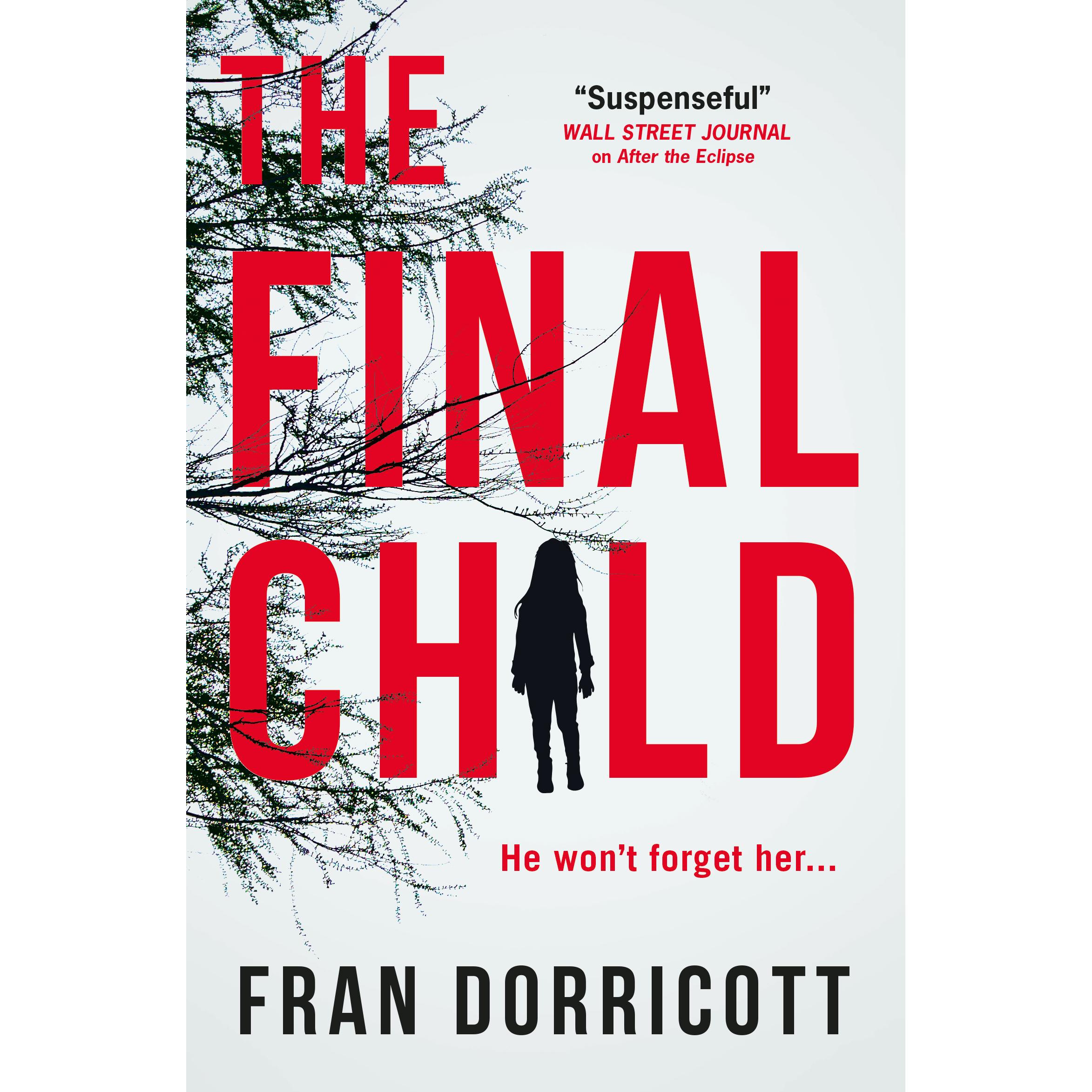 Dorricott:The Final Child, Belletristik von Fran Dorricott
