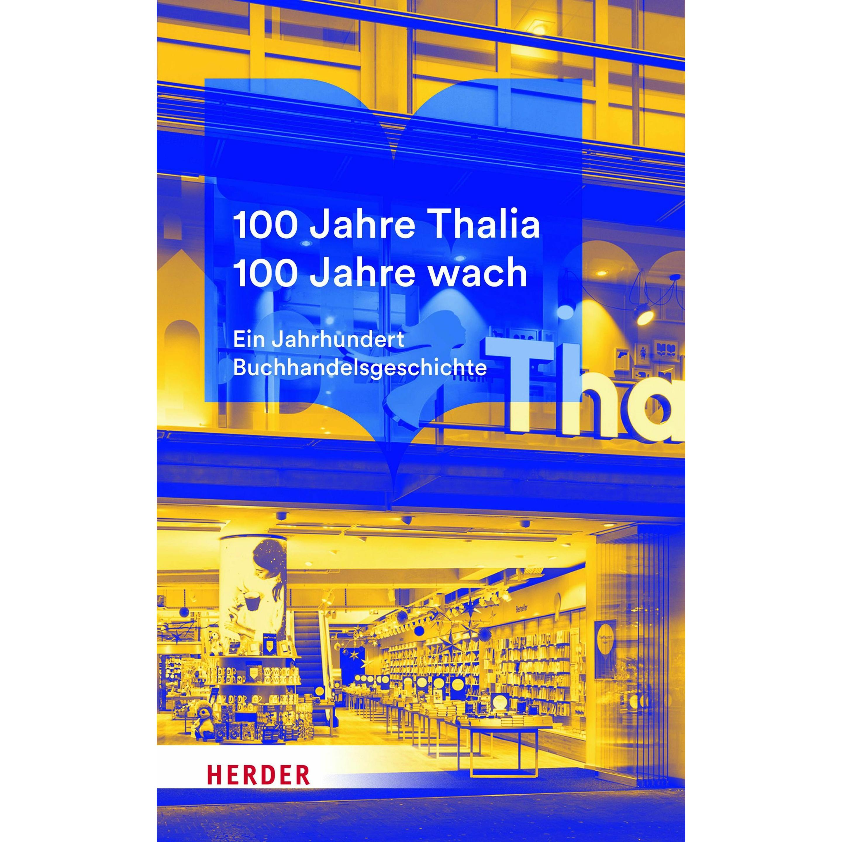 100 Jahre Thalia. 100 Jahre wach, Sachbücher