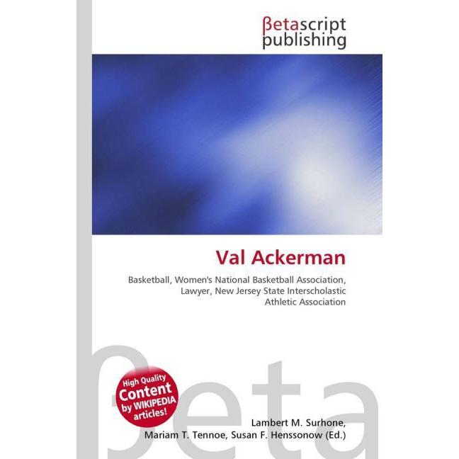 Thumbnail - Val Ackerman, Ratgeber von Lambert M. Surhone, Miriam T. Timpledon, Susan F. Marseken