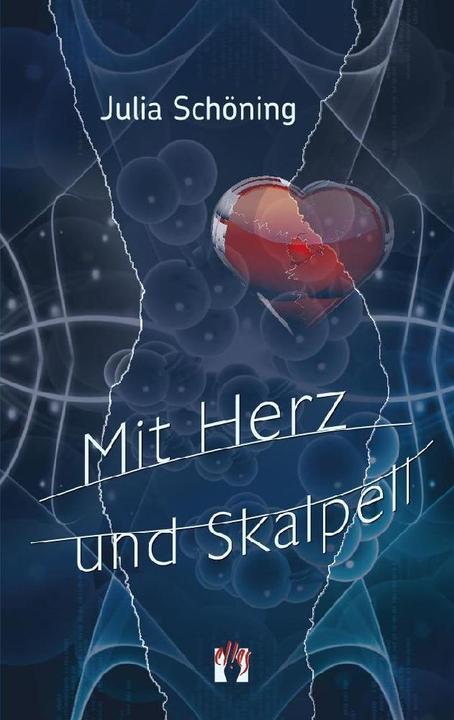 Produktbild Mit Herz und Skalpell (Deutsch, Julia Schöning, 2022)