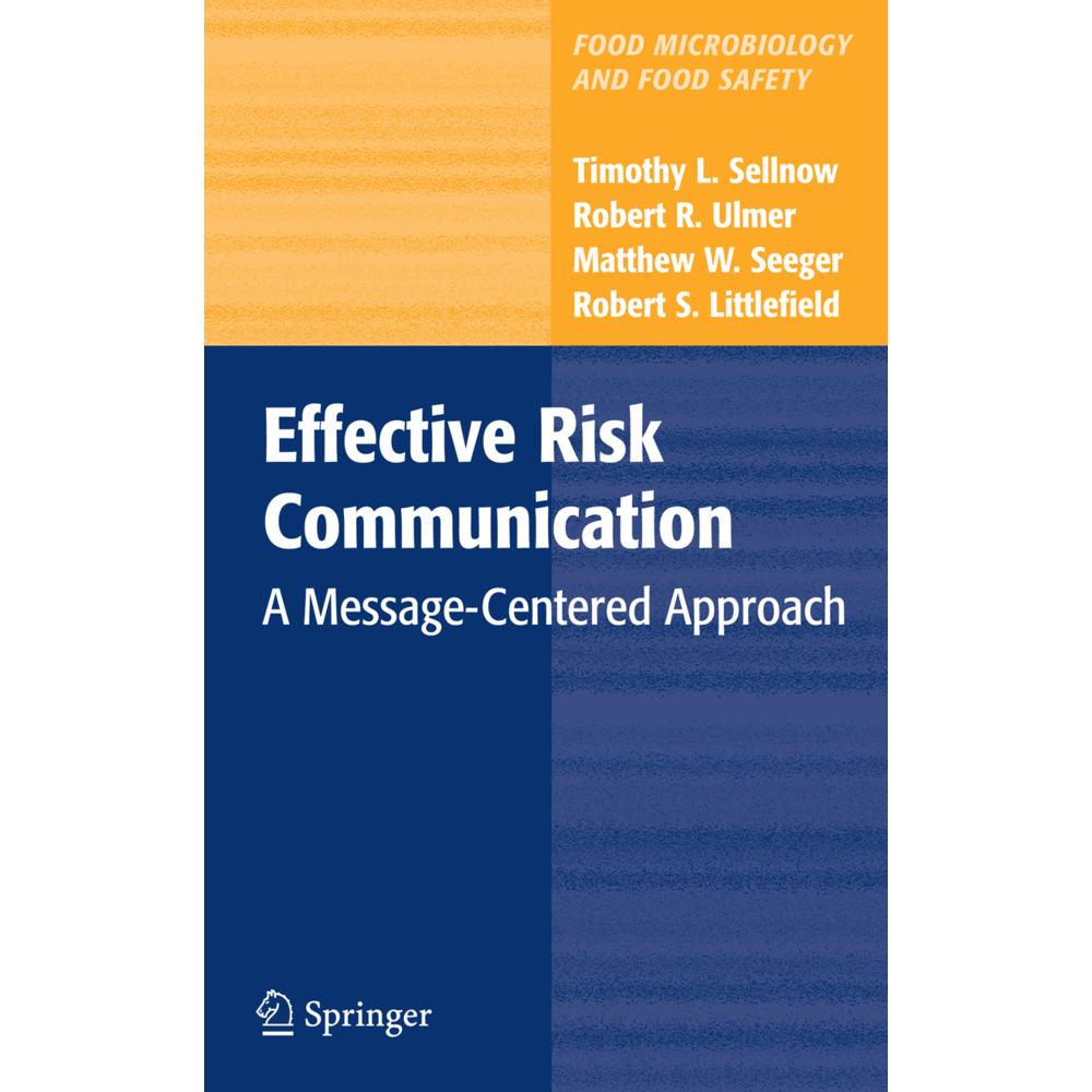 Thumbnail - Effective Risk Communication, Fachbücher von Robert R. Ulmer, Matthew W. Seeger, Timothy L. Sellnow, Robert Littlefield