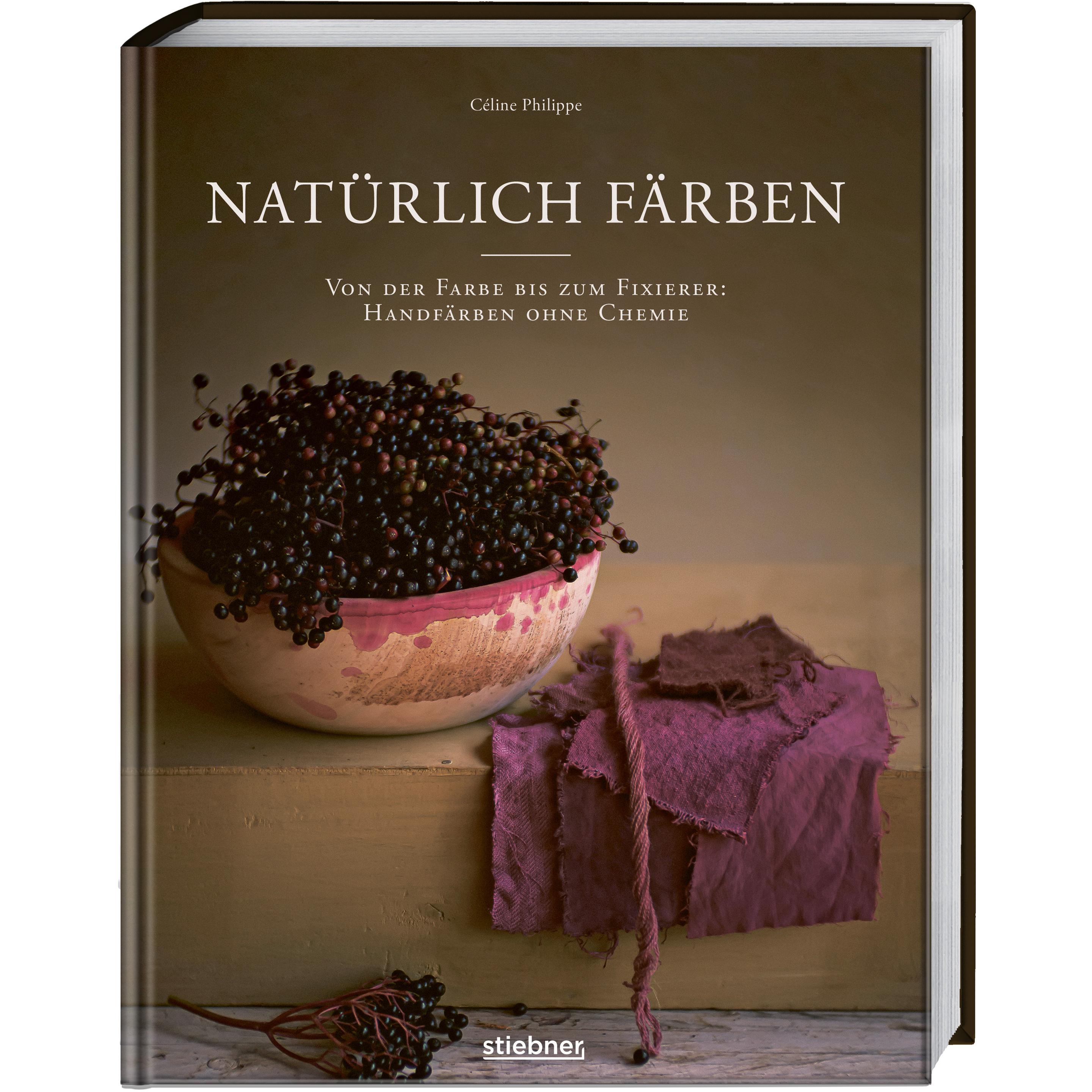 Natürlich färben, Ratgeber von Cline Philippe