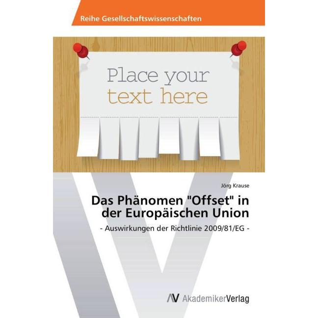 Das Phänomen "Offset" in der Europäischen Union, Fachbücher von Jörg Krause