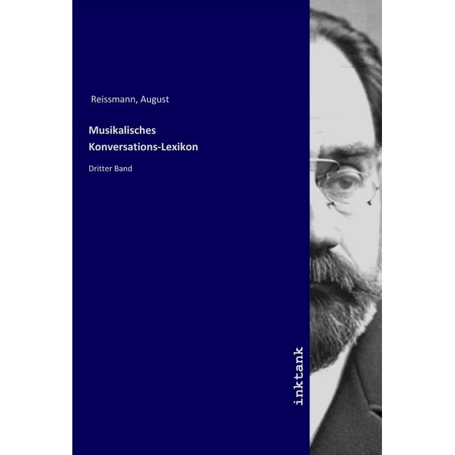 Musikalisches Konversations-Lexikon, Fachbücher von August Reissmann