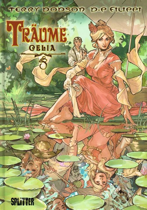Produktbild Träume 02. Celia (Deutsch, Denis-Pierre Filippi, Terry Dodson, 2012)