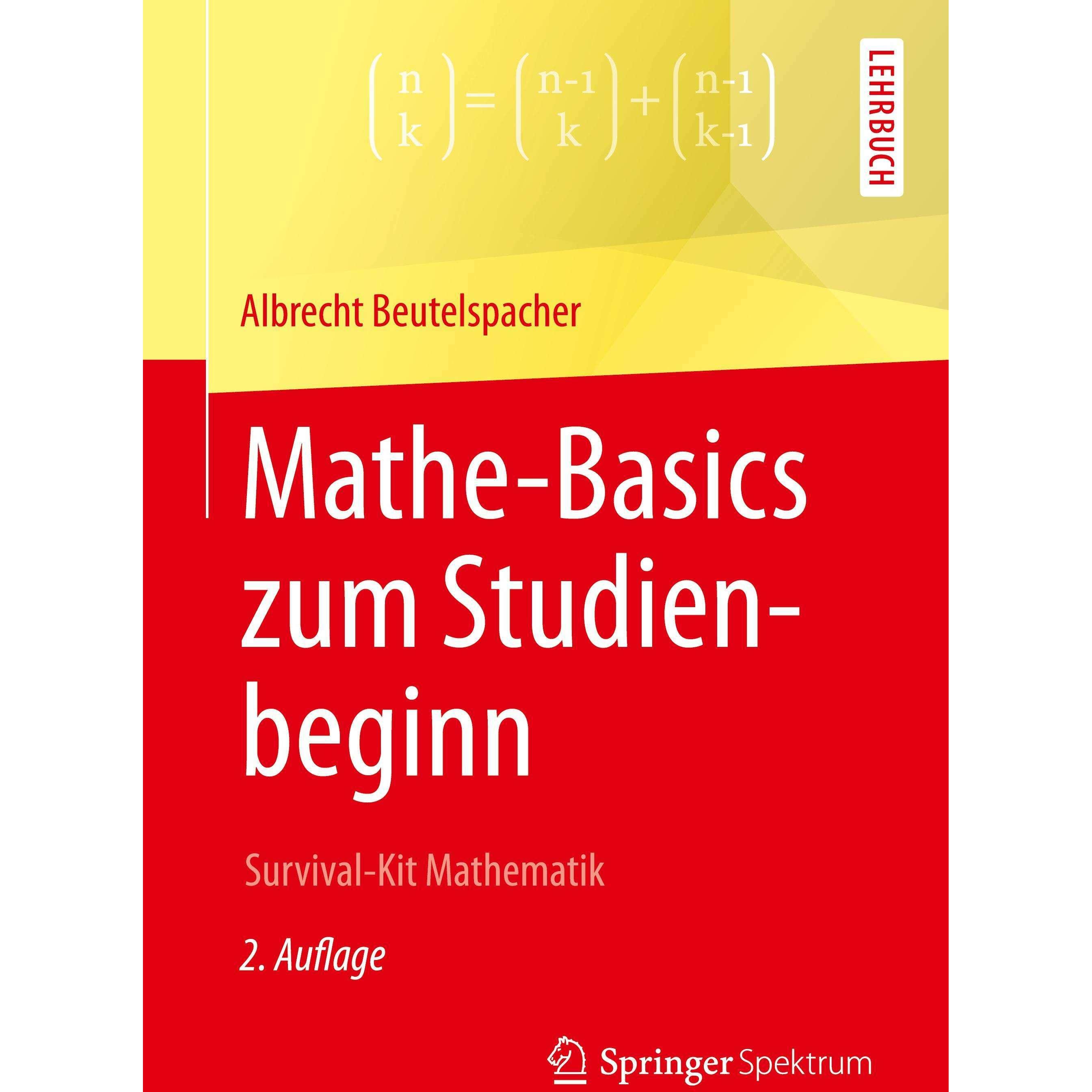 Mathe-Basics zum Studienbeginn, Schulbücher von Albrecht Beutelspacher
