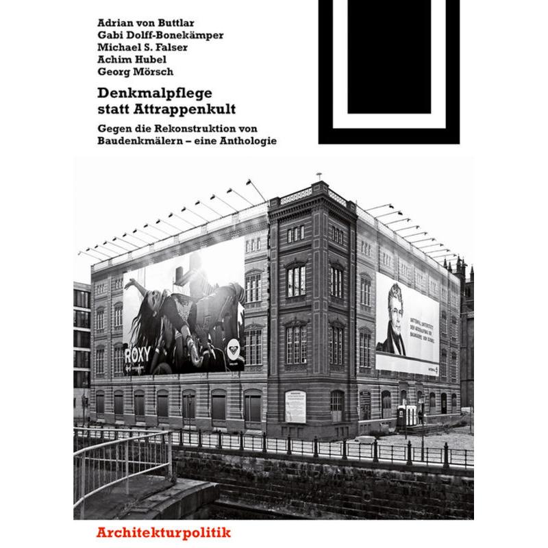Denkmalpflege statt Attrappenkult, Sachbücher