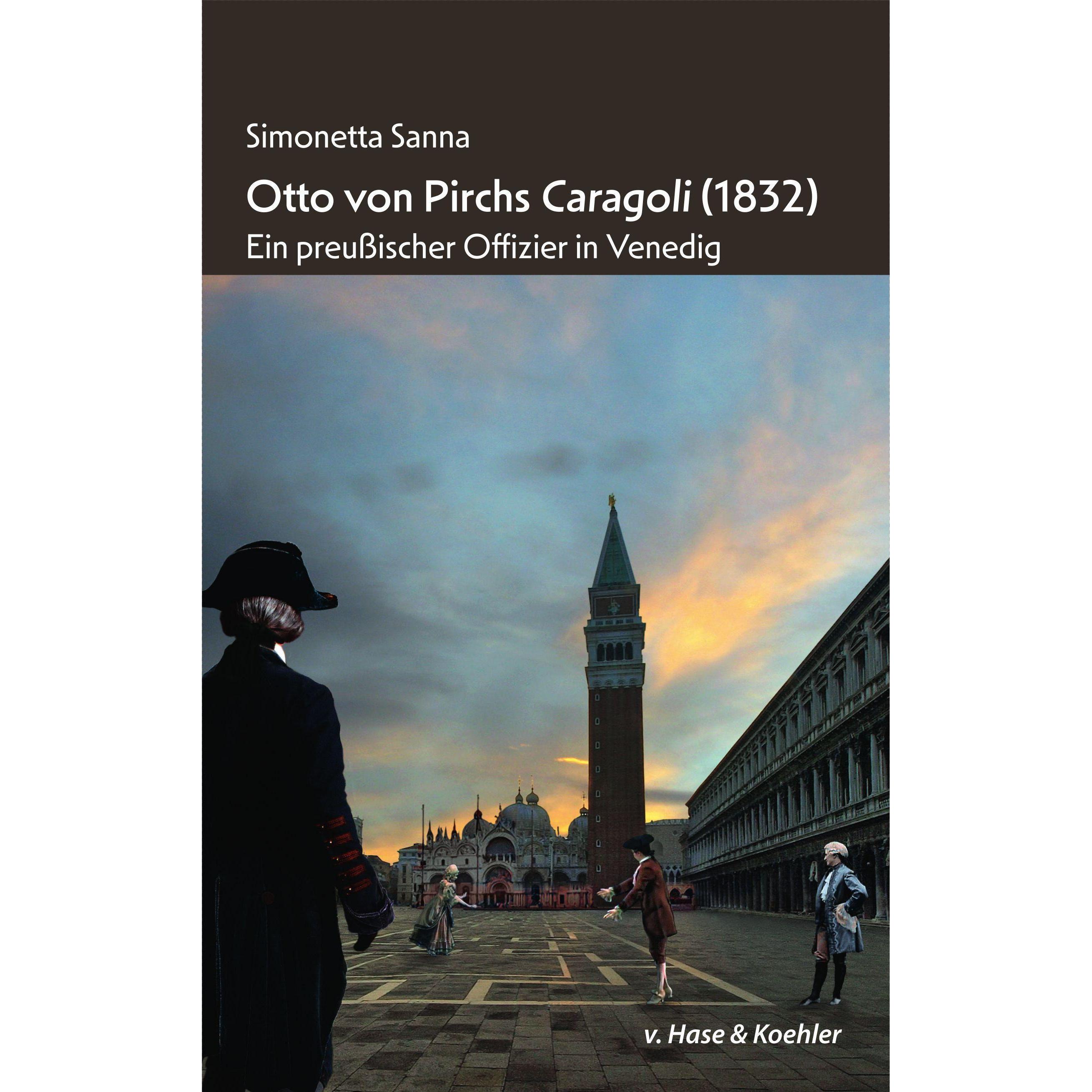 Otto von Pirchs Caragoli (1832), Sachbücher von Simonetta Sanna