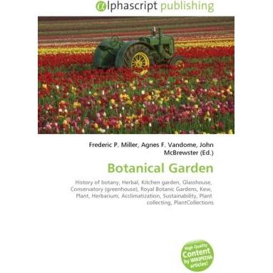 Botanical Garden, Fachbücher von Agnes F. Vandome, Frederic P. Miller, John McBrewster