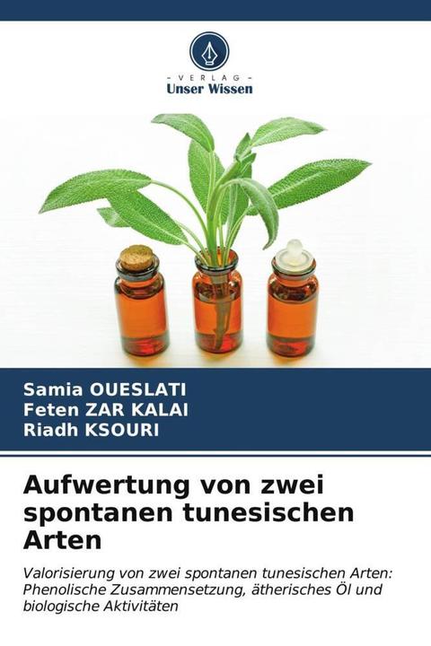 Produktbild Aufwertung von zwei spontanen tunesischen Arten (Deutsch, Feten Zar Kalai, Riadh Ksouri, Samia Oueslati, 2023)