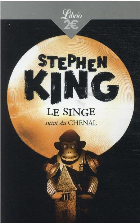 Image du produit Le singe. Suivi de Le chenal (Français, Stephen King, 2021)