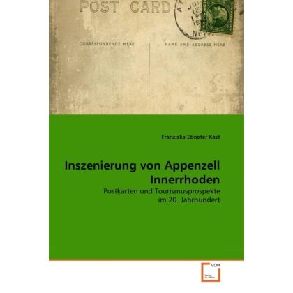 Inszenierung von Appenzell Innerrhoden, Sachbücher